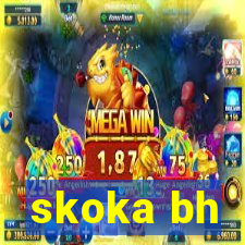 skoka bh